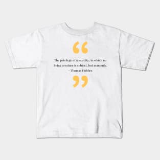 philosophy quotes Kids T-Shirt